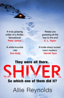 Shiver: a gripping locked room mystery with a killer twist - Allie Reynolds (Paperback) 28-10-2021 