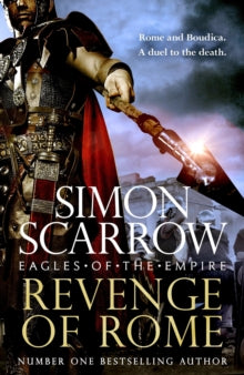 Eagles of the Empire  Revenge of Rome (Eagles of the Empire 23): The thrilling new Eagles of the Empire novel - Macro and Cato return! - Simon Scarrow (Paperback) 10-04-2025 