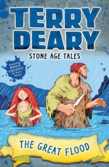Terry Deary's Historical Tales  Stone Age Tales: The Great Flood - Terry Deary (Paperback) 08-03-2018 