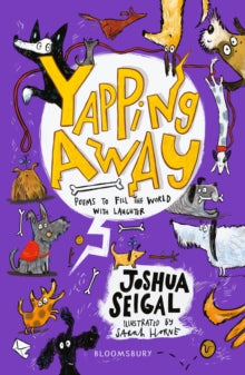 Yapping Away: WINNER of the Laugh Out Loud Awards and the People's Book Prize - Joshua Seigal; Sarah Horne (Paperback) 19-08-2021 