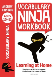 Vocabulary Ninja Workbook for Ages 10-11: Vocabulary activities to support catch-up and home learning - Andrew Jennings (Paperback) 08-07-2021 