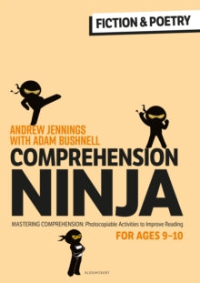 Comprehension Ninja for Ages 9-10: Fiction & Poetry: Comprehension worksheets for Year 5 - Andrew Jennings; Adam Bushnell (Paperback) 11-11-2021 