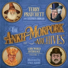 The Ankh-Morpork Archives: Volume One - Terry Pratchett; Stephen Briggs; Paul Kidby (Hardback) 14-11-2019 