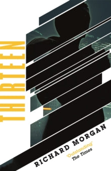 Gollancz S.F.  Thirteen: Previously published as BLACK MAN - Richard Morgan (Paperback) 06-09-2018 Winner of Arthur C. Clarke Award 2008 (UK). Short-listed for British Science Fiction Association Award for Best Novel 2008 (UK).