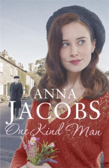 Ellindale Series  One Kind Man: Book 2 in the uplifting Ellindale Saga - Anna Jacobs (Paperback) 14-06-2018 