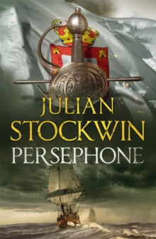 Thomas Kydd  Persephone: Thomas Kydd 18 - Julian Stockwin (Paperback) 19-10-2017 