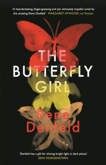 The Butterfly Girl - Rene Denfeld (Paperback) 09-07-2020 