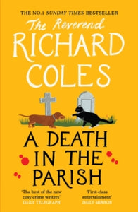 Canon Clement Mystery  A Death in the Parish: The sequel to Murder Before Evensong - Reverend Richard Coles (Paperback) 29-02-2024 