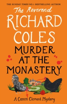 Canon Clement Mystery  Murder at the Monastery - Reverend Richard Coles (Hardback) 06-06-2024 