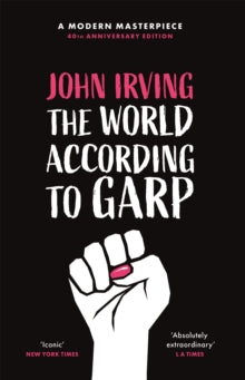 The World According To Garp - John Irving (Paperback) 28-11-2019 