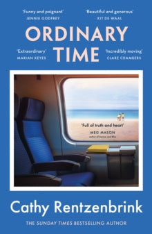 Ordinary Time: The funny and heartbreaking new novel from the Sunday Times bestselling author - Cathy Rentzenbrink (Paperback) 17-07-2025 