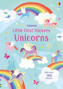 Little First Stickers  Little First Stickers Unicorns - Hannah Watson (Paperback) 10-01-2019 