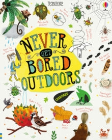Never Get Bored  Never Get Bored Outdoors - Various; Various (Hardback) 13-06-2019 