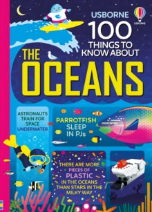 100 Things to Know  100 Things to Know About the Oceans - Jerome Martin; Lan Cook; Alice James; Alex Frith; Minna Lacey; Parko Polo; Federico Mariani; Dominique Byron (Hardback) 07-01-2021 