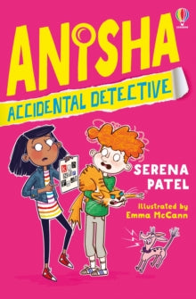 Anisha, Accidental Detective  Anisha, Accidental Detective - Serena Patel; Emma McCann (Paperback) 05-03-2020 Winner of Sainsbury's Children's Book Award 2020 (UK) and Crimefest Book Awards 2021 (UK). Short-listed for The British Book Awards 2021 (UK