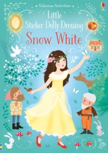 Sticker Dolly Dressing  Little Sticker Dolly Dressing Snow White - Fiona Watt; Fiona Watt; Fiona Watt; Fiona Watt; Fiona Watt; Fiona Watt; Antonia Miller (Paperback) 07-02-2019 