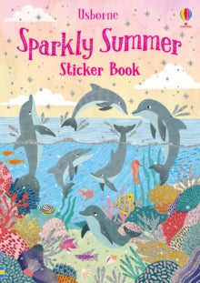 Sparkly Sticker Books  Sparkly Sticker Book Summer - Fiona Patchett; Fiona Patchett; Jean Claude (Paperback) 28-05-2020 