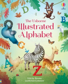 Illustrated Alphabet - Felicity Brooks; Felicity Brooks; Richard Johnson (Hardback) 01-04-2021 