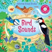 Sound Books  Bird Sounds - Sam Taplin; Federica Iossa (Board book) 02-04-2020 