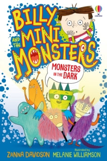 Billy and the Mini Monsters  Monsters in the Dark - Zanna Davidson; Melanie Williamson (Paperback) 05-03-2020 