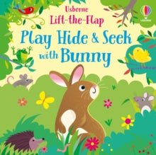 Play Hide & Seek  Play Hide and Seek with Bunny - Sam Taplin; Gareth Lucas (Board book) 03-03-2022 
