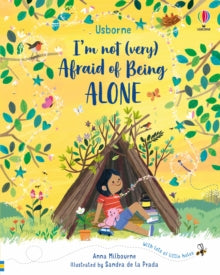 I'm Not Very  I'm Not (Very) Afraid of Being Alone - Anna Milbourne; Sandra de la Prada (Hardback) 02-09-2021 