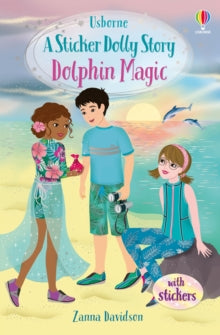 Sticker Dolly Stories  Dolphin Magic: A Summer Special - Zanna Davidson; Heather Burns (Paperback) 23-06-2022 