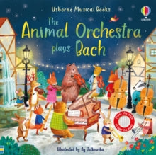 Musical Books  The Animal Orchestra Plays Bach - Sam Taplin; Ag Jatkowska (Board book) 01-09-2022 