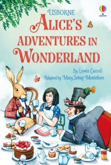 Short Classics  Alice's Adventures in Wonderland - Mary Sebag-Montefiore; Fran Parreno (Hardback) 23-06-2022 