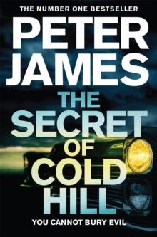 The Secret of Cold Hill - Peter James (Paperback) 25-06-2020 