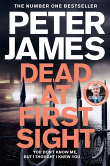 Roy Grace  Dead at First Sight - Peter James (Paperback) 17-10-2019 