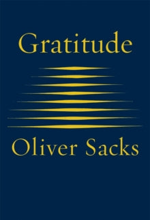 Gratitude - Oliver Sacks (Hardback) 19-11-2015 