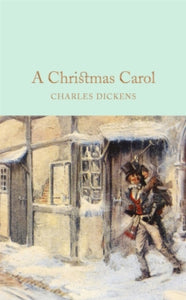 Macmillan Collector's Library  A Christmas Carol: A Ghost Story of Christmas - Charles Dickens (Hardback) 08-09-2016 