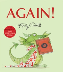 Again! - Emily Gravett (Paperback) 25-08-2016 Short-listed for The CILIP Kate Greenaway Medal 2013 (UK).