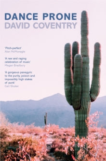 Dance Prone - David Coventry (Paperback) 08-07-2021 