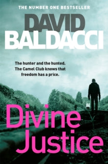 The Camel Club  Divine Justice - David Baldacci (Paperback) 19-04-2018 