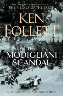 The Modigliani Scandal - Ken Follett (Paperback) 30-05-2019 