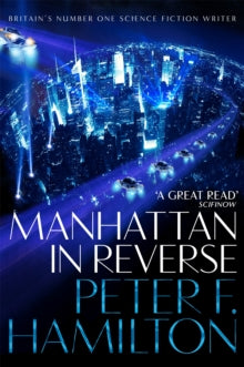 Manhattan in Reverse - Peter F. Hamilton (Paperback) 25-07-2019 