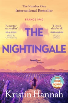 The Nightingale: The Multi-Million Copy Bestseller from the author of The Women - Kristin Hannah (Paperback) 04-08-2022 