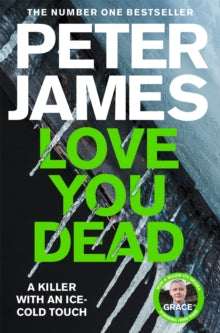 Roy Grace  Love You Dead - Peter James (Paperback) 30-04-2020 