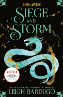 Shadow and Bone  The Shadow and Bone: Siege and Storm: Book 2 - Leigh Bardugo (Paperback) 26-06-2018 