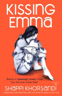 Kissing Emma - Shappi Khorsandi (Paperback) 02-09-2021 