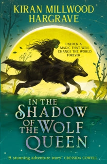 Geomancer  Geomancer: In the Shadow of the Wolf Queen: An epic fantasy adventure from an award-winning author - Kiran Millwood Hargrave (Paperback) 23-05-2024 