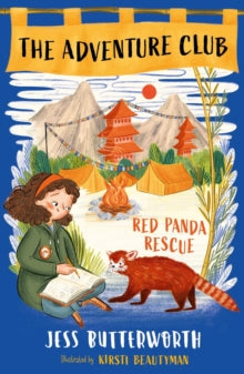 The Adventure Club  The Adventure Club: Red Panda Rescue - Jess Butterworth; Kirsti Beautyman (Paperback) 08-07-2021 