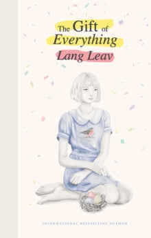 The Gift of Everything - Lang Leav (Hardback) 25-11-2021 