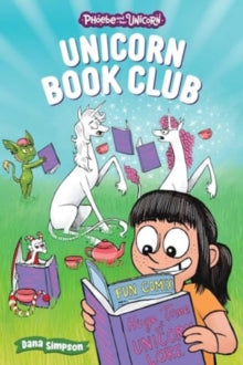 Phoebe and Her Unicorn  Unicorn Book Club: Another Phoebe and Her Unicorn Adventure: Volume 21 - Dana Simpson (Paperback) 13-02-2025 