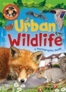 Nature Detective  Nature Detective: Urban Wildlife - Victoria Munson (Paperback) 09-04-2020 