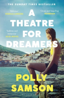 A Theatre for Dreamers: The Sunday Times bestseller - Polly Samson (Paperback) 15-04-2021 