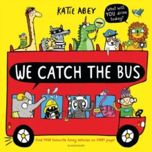 We Catch the Bus - Katie Abey; Katie Abey (Paperback) 23-01-2020 