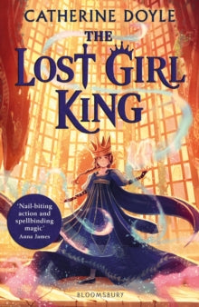 The Lost Girl King - Catherine Doyle (Paperback) 09-06-2022 